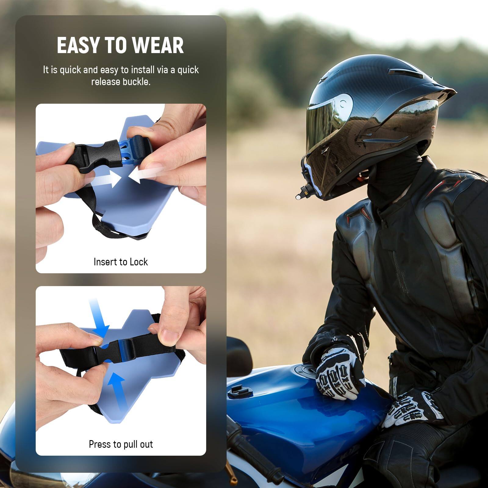 EASY TO WEAR

It is quick and easy to install via a quick release buckle.

Insert to Lock

Press to pull out