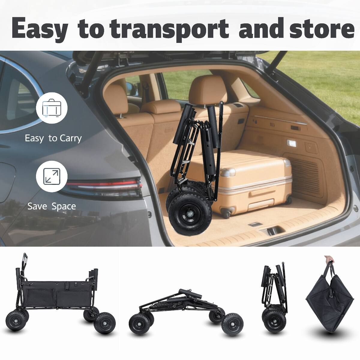 Easy to transport and store  
Easy to Carry  
Save Space
