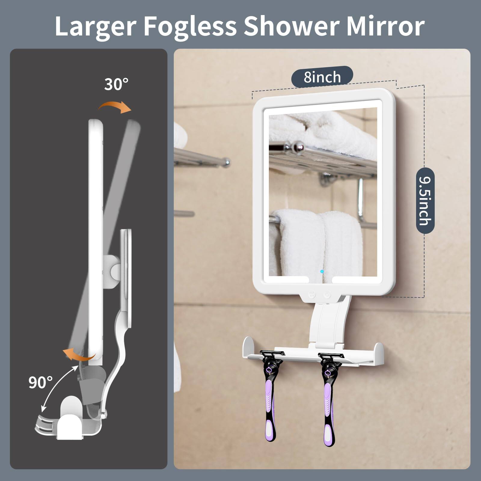 Larger Fogless Shower Mirror

30°

90°

8 inch

9.5 inch