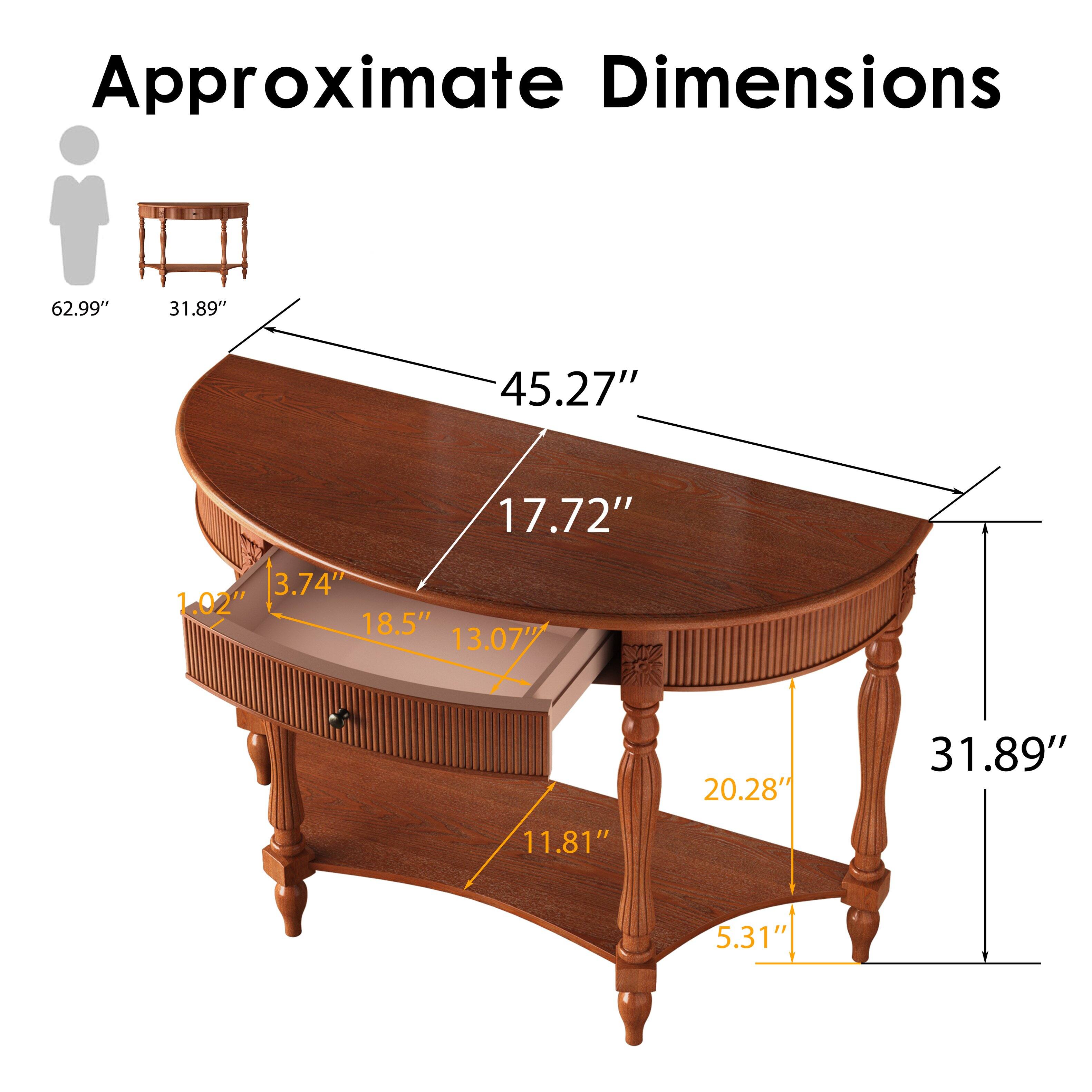 Approximate Dimensions

62.99"
31.89"
45.27"
17.72"
3.74" 1.02" 18.5" 13.07"
20.28"
31.89"
11.81"
5.31"