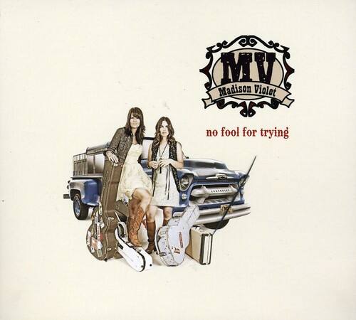 MV  
Madison Violet  

no fool for trying