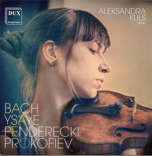 DUX Recording Producers  
ALEKSANDRA KULS  
MOULIN  

BACH  
YSAYE  
PENDERECKI  
PROKOFIEV