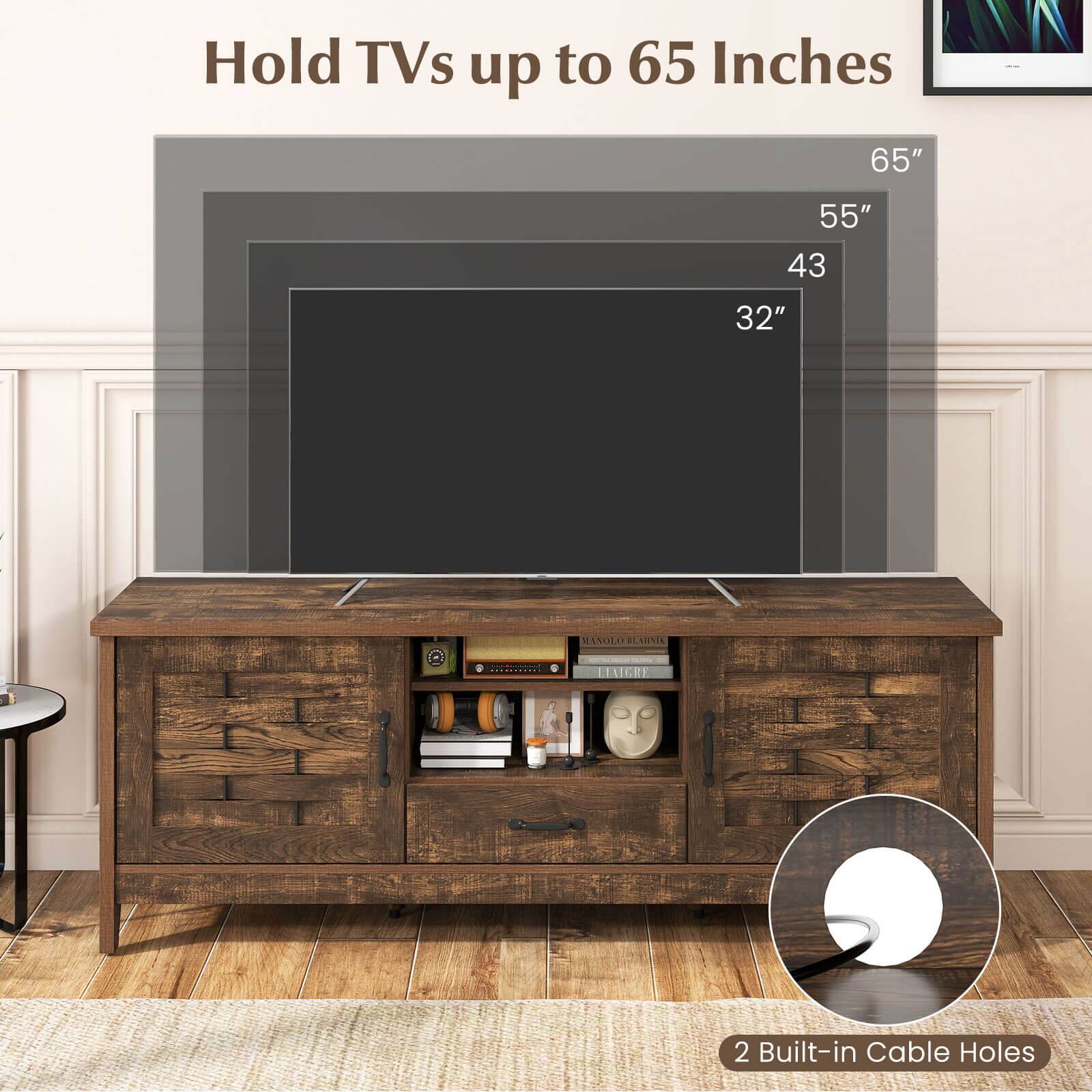 Hold TVs up to 65 Inches

65"
55"
43"
32"

MANOLO BLAHNIK
LIAIGRE

2 Built-in Cable Holes