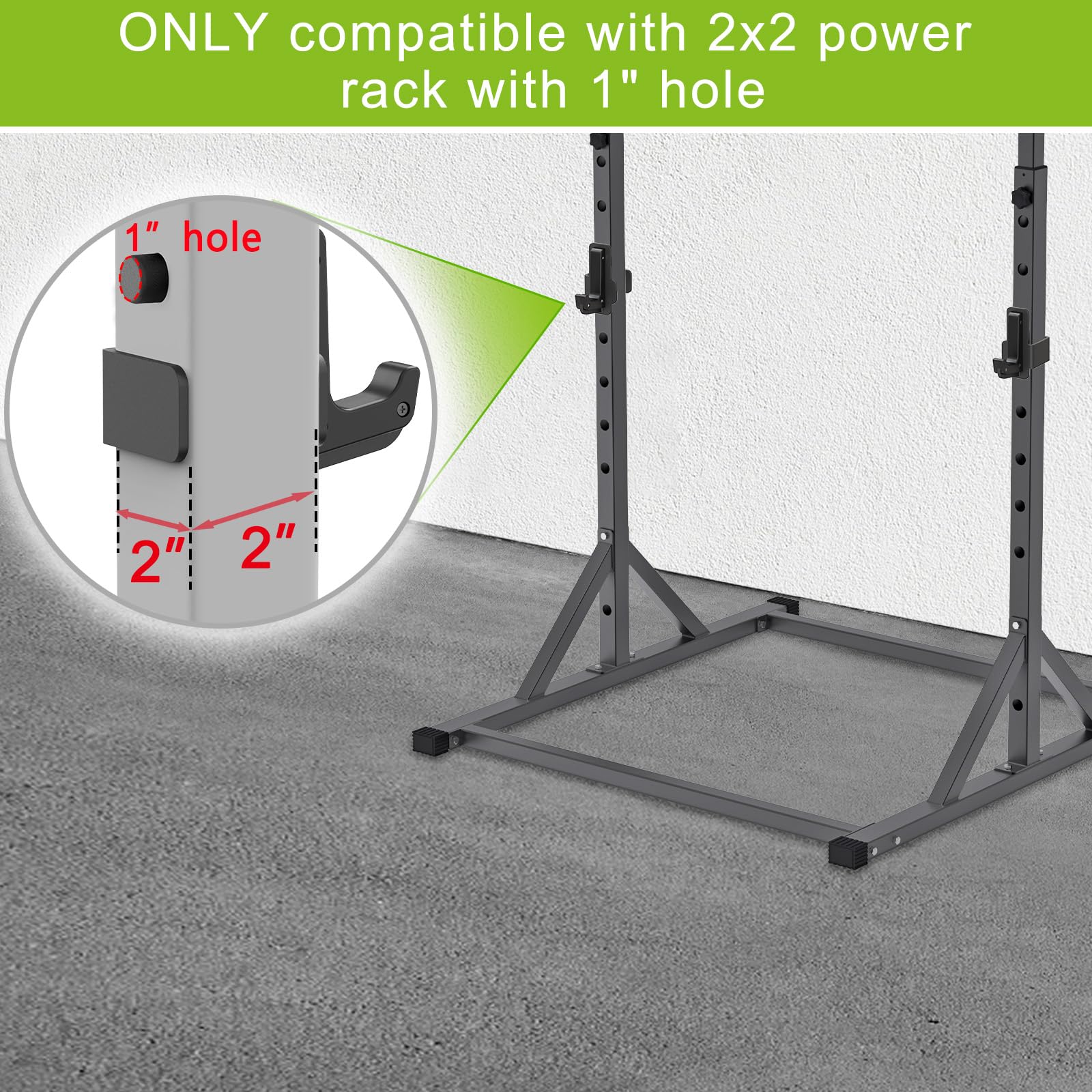 ONLY compatible with 2x2 power rack with 1" hole

1" hole

2" 2"