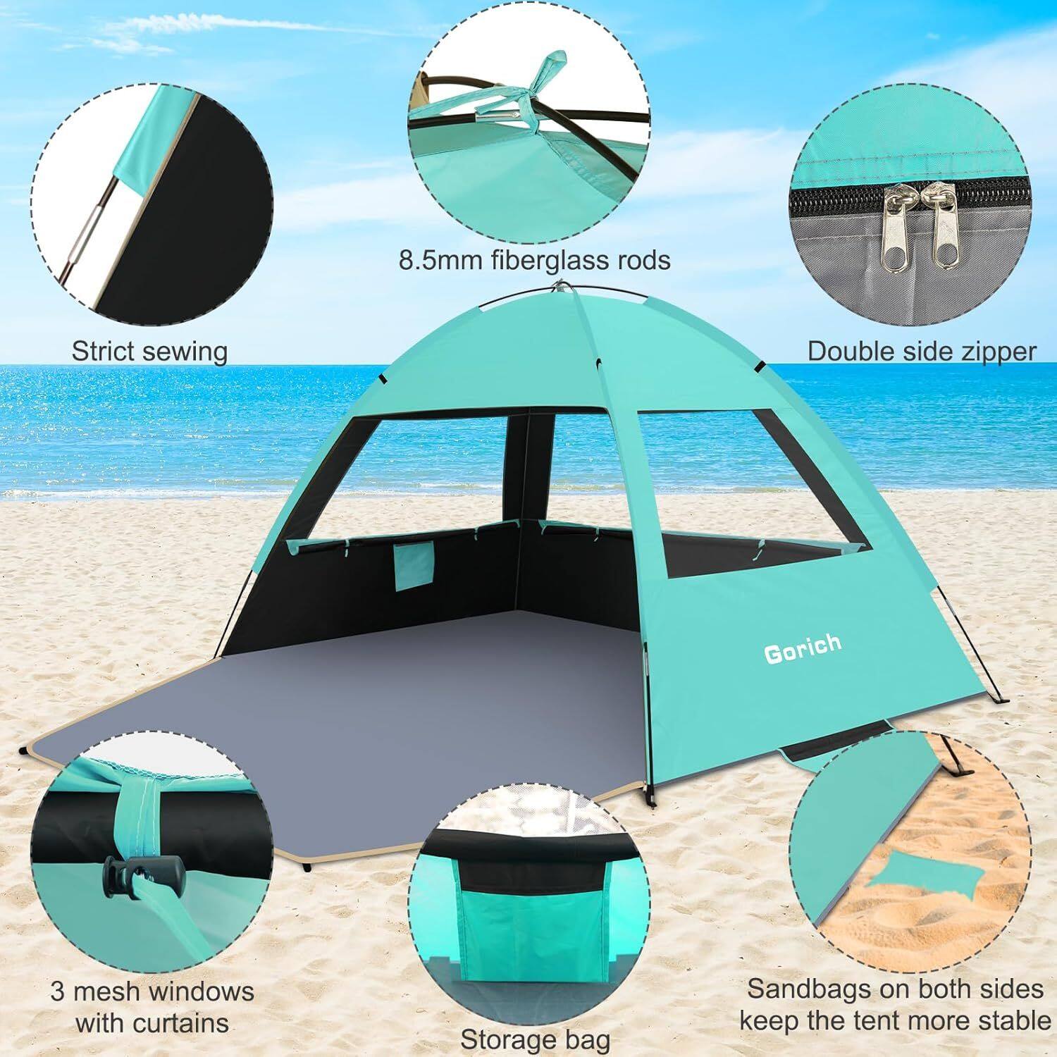 8.5mm fiberglass rods  
Strict sewing  
Double side zipper  
3 mesh windows with curtains  
Storage bag  
Sandbags on both sides keep the tent more stable