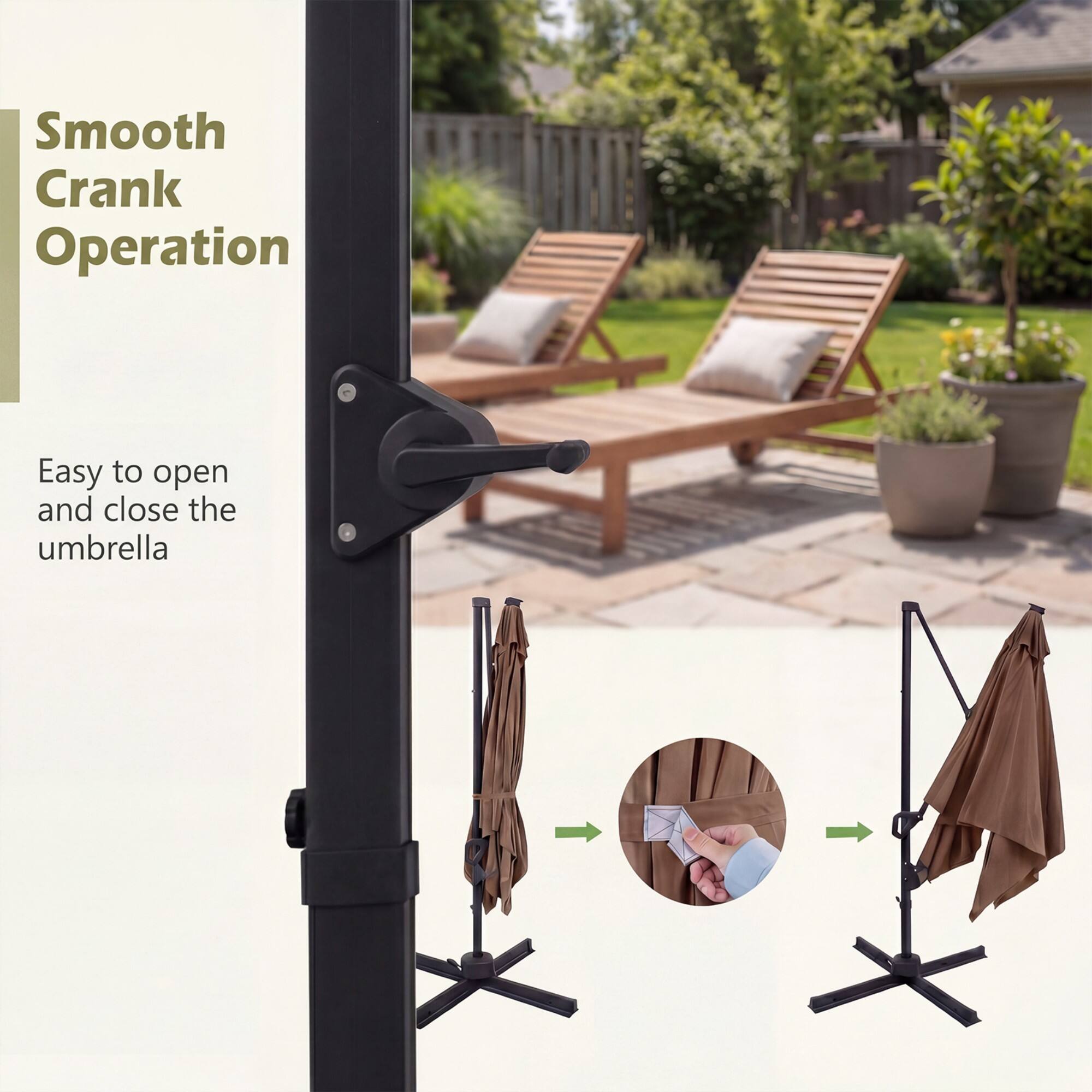 Smooth Crank Operation  
Easy to open and close the umbrella