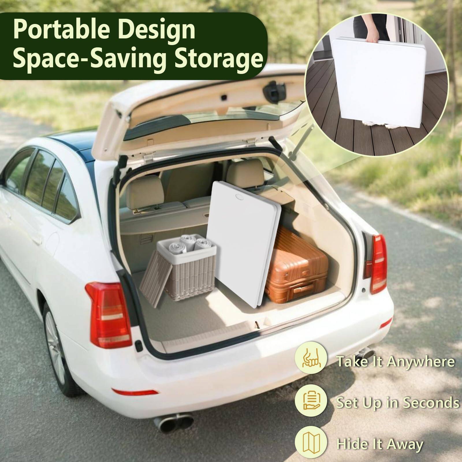 Portable Design  
Space-Saving Storage  

- Take It Anywhere  
- Set Up in Seconds  
- Hide It Away