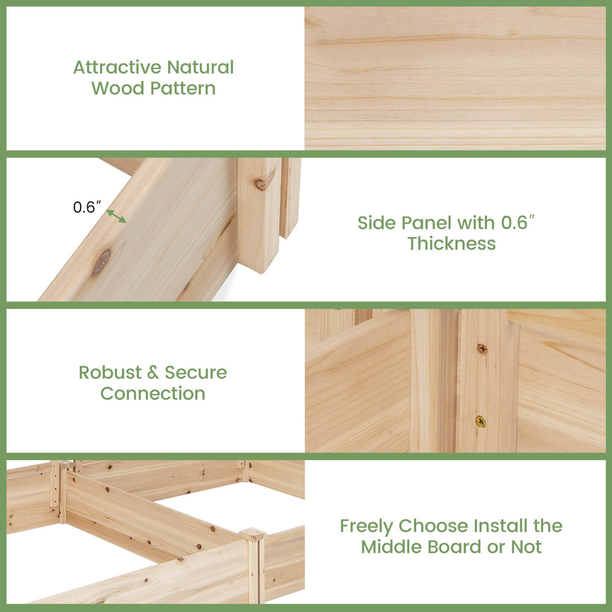 Attractive Natural Wood Pattern 0.6" Side Panel with 0.6" Thickness Robust & Secure Connection Freely Choose Install the Middle Board or Not