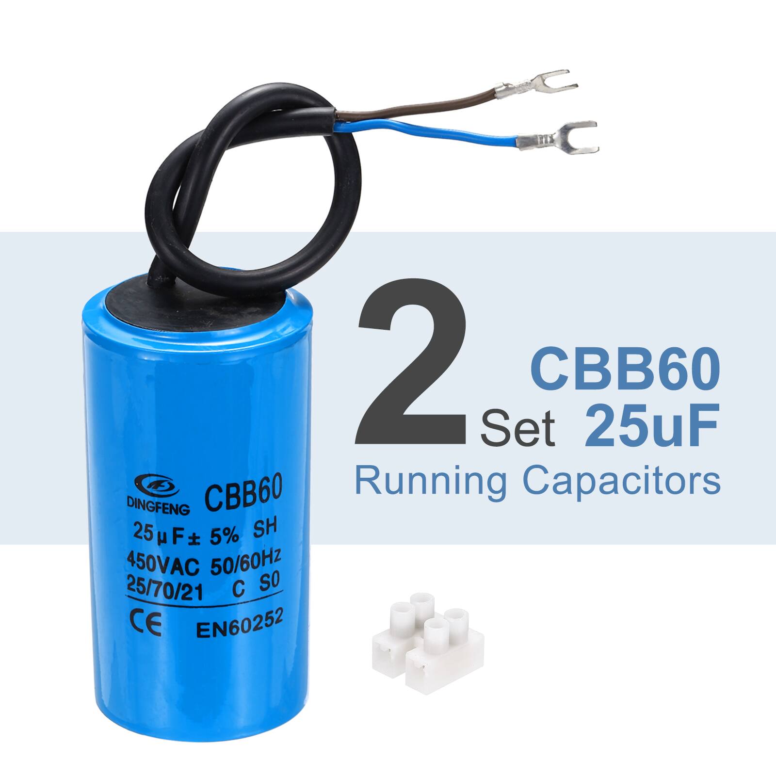 2 Set CBB60 25uF Running Capacitors  
DINGFENG  
25uF ±5% SH  
450VAC 50/60Hz  
25/70/21 C SO  
CE EN60252