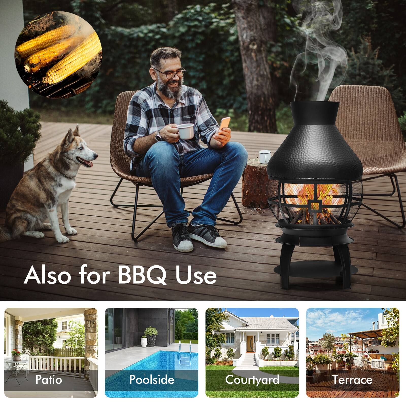 Also for BBQ Use  
Patio  
Poolside  
Courtyard  
Terrace