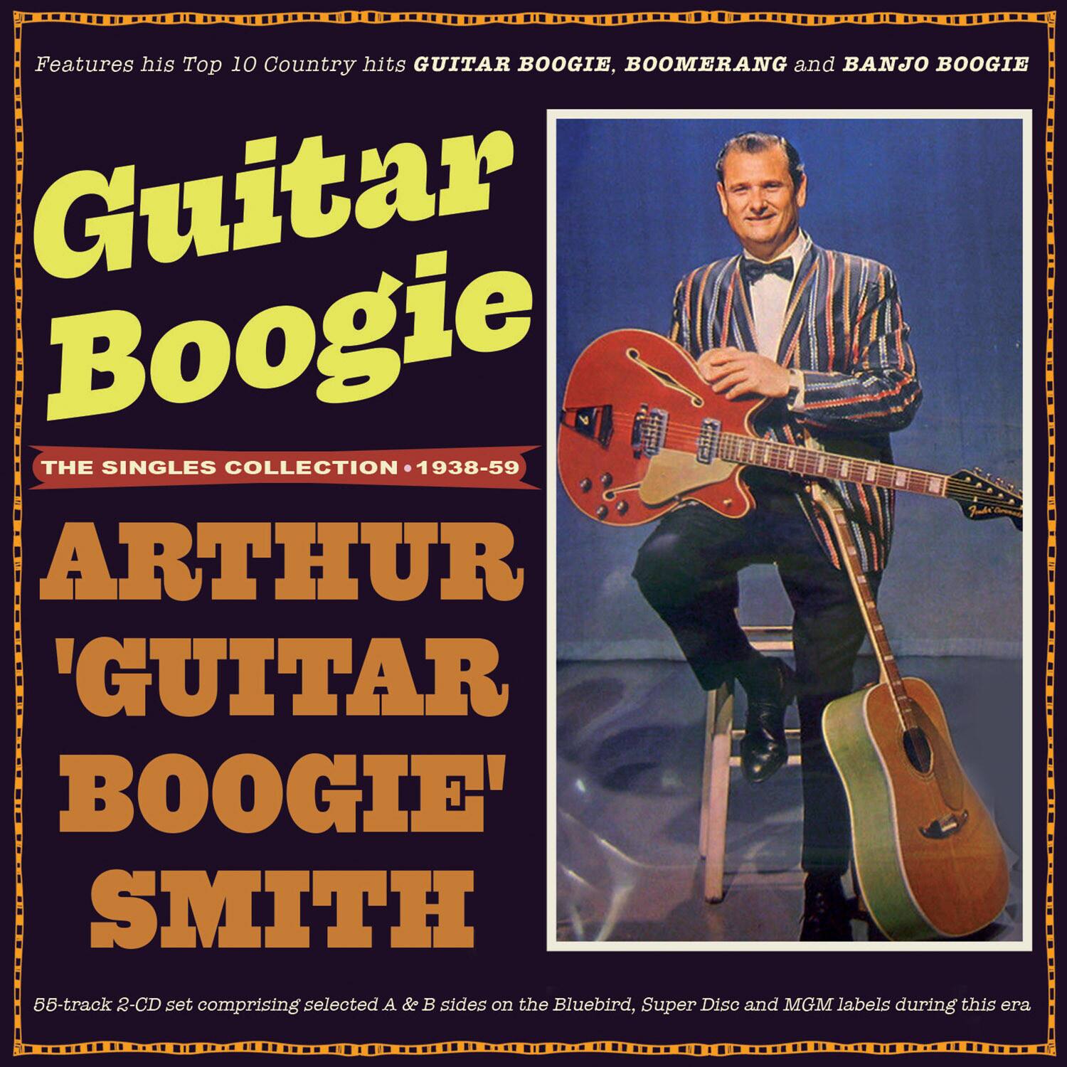 Arthur Smith Guitar Boogie - Guitar Boogie: He Singles Collection 1938-59   - COMPACT DISCS [CD]
