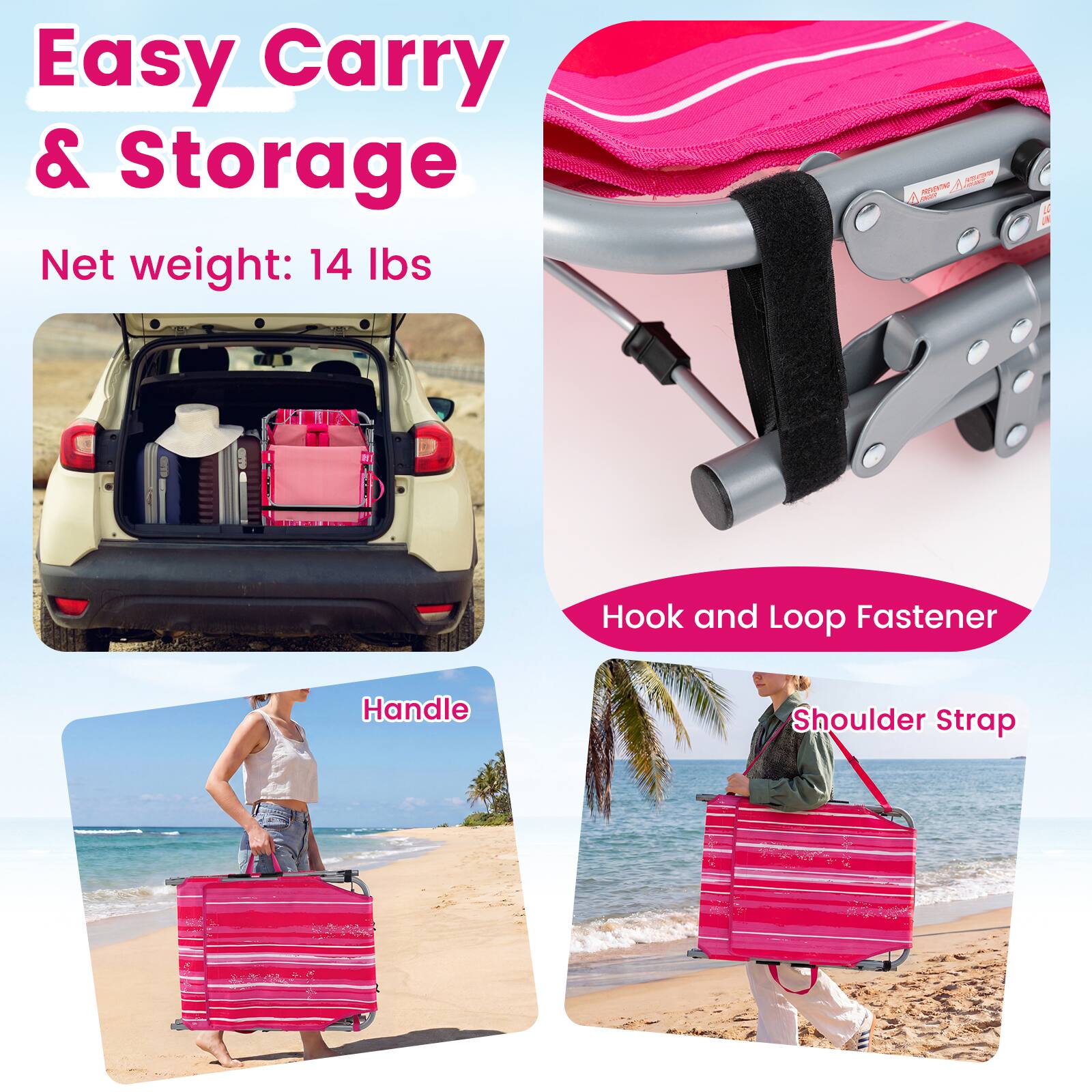 Easy Carry & Storage  
Net weight: 14 lbs  

Hook and Loop Fastener  
Handle  
Shoulder Strap