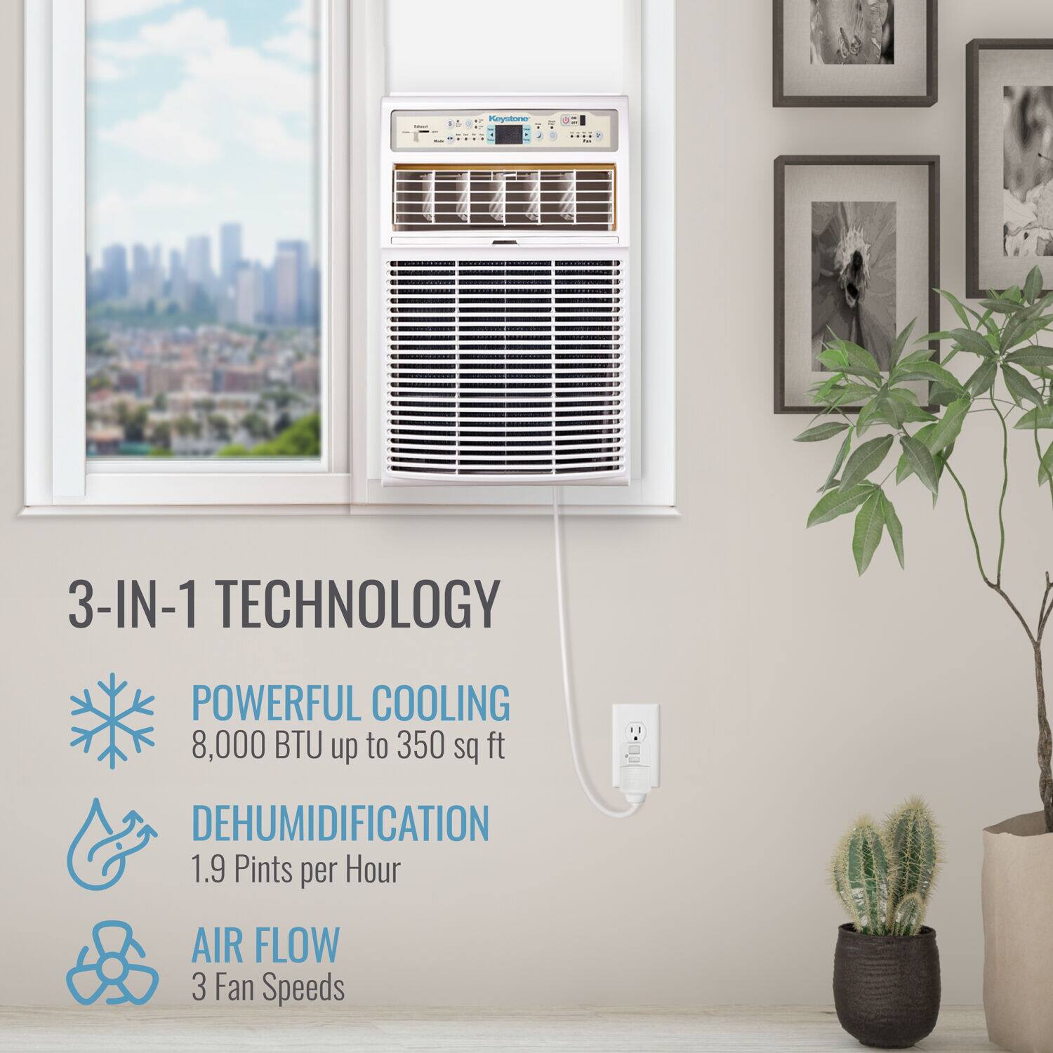 3-IN-1 TECHNOLOGY: POWERFUL COOLING 8,000 BTU up to 350 sq ft, DEHUMIDIFICATION 1.9 Pints per Hour, AIR FLOW 3 Fan Speeds.