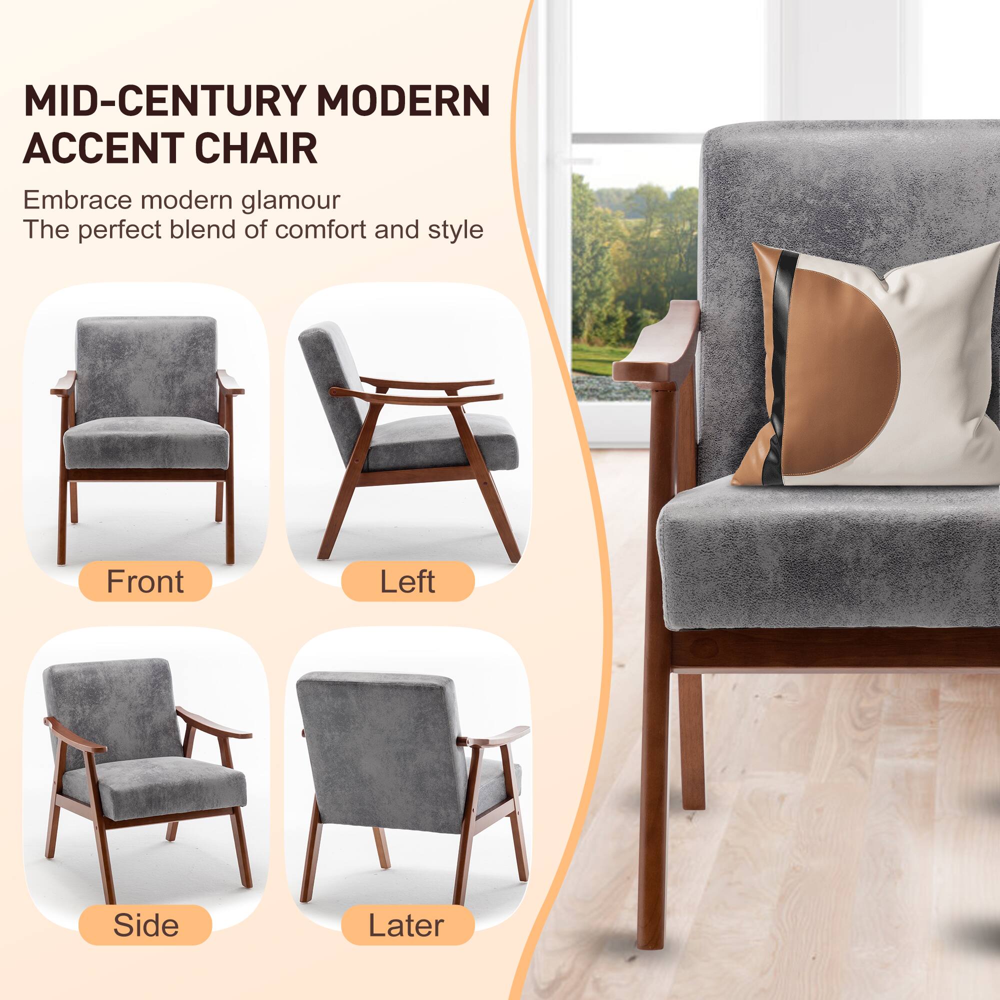MID-CENTURY MODERN ACCENT CHAIR

Embrace modern glamour  
The perfect blend of comfort and style

Front  
Left  
Side  
Later