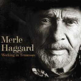 Merle Haggard - Working In Tennessee - VINYL LP