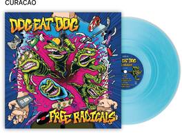 Dog Eat Dog - Free Radicals - VINYL LP
