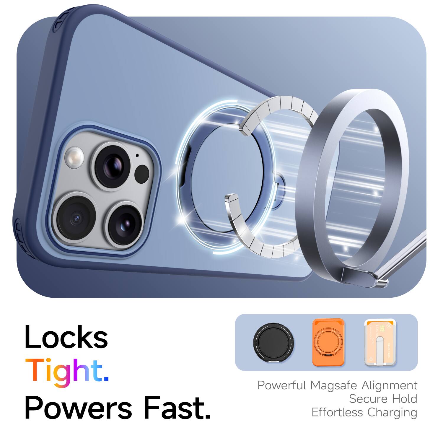 Locks Tight. Powers Fast.  
Powerful Magsafe Alignment  
Secure Hold  
Effortless Charging