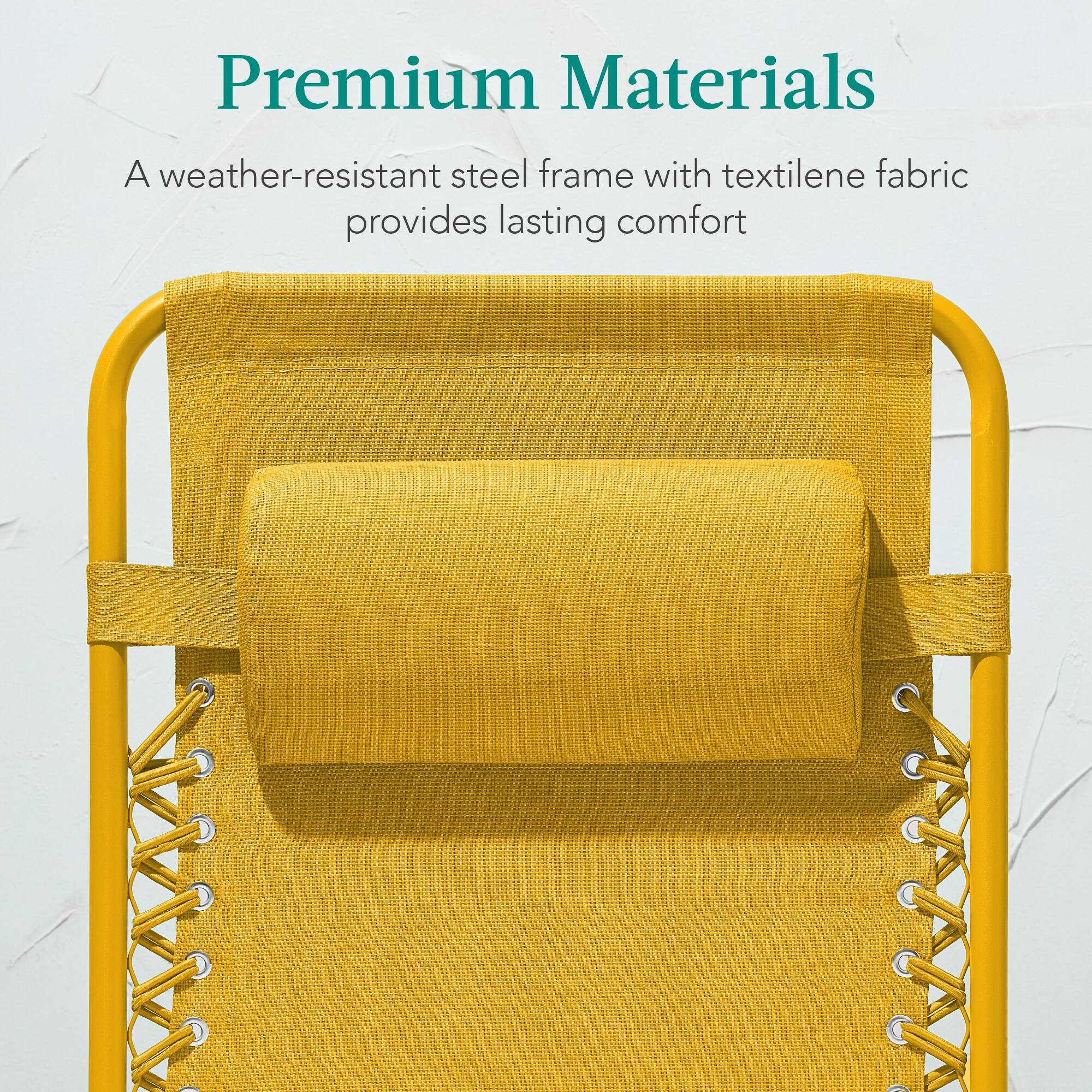 Premium Materials

A weather-resistant steel frame with textilene fabric provides lasting comfort