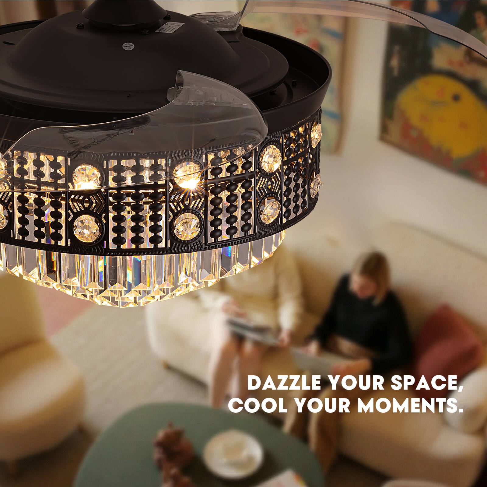 DAZZLE YOUR SPACE, COOL YOUR MOMENTS.
