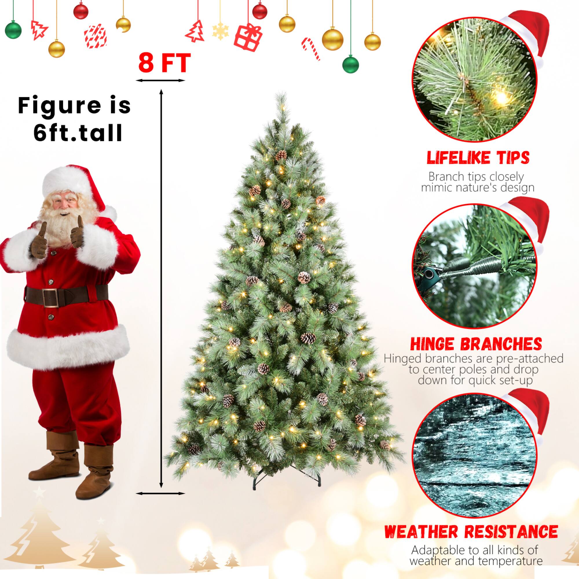 - Figure is 6ft. tall
- 8 FT
- LIFELIKE TIPS: Branch tips closely mimic nature's design
- HINGE BRANCHES: Hinged branches are pre-attached to center poles and drop down for quick set-up
- WEATHER RESISTANCE: Adaptable to all kinds of weather and temperature
