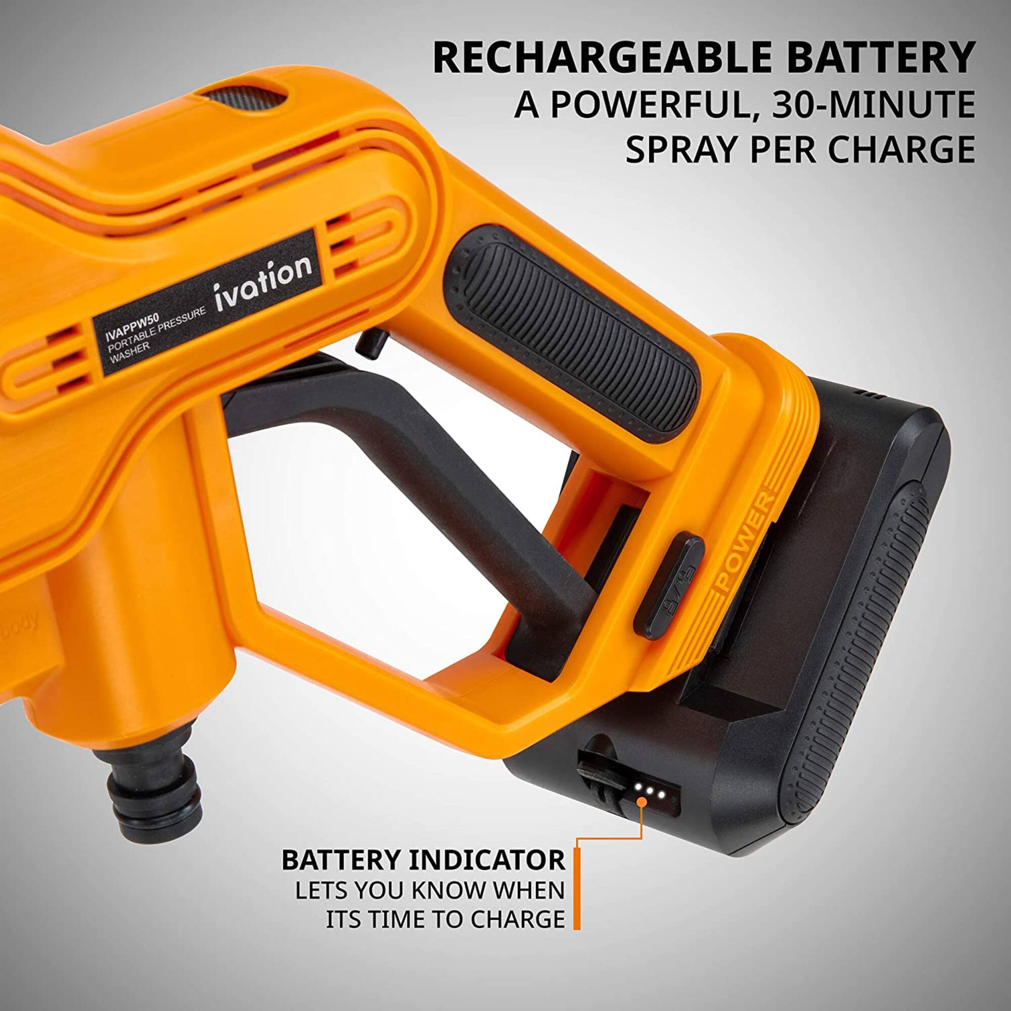 RECHARGEABLE BATTERY  
A POWERFUL, 30-MINUTE SPRAY PER CHARGE  

BATTERY INDICATOR  
LETS YOU KNOW WHEN ITS TIME TO CHARGE