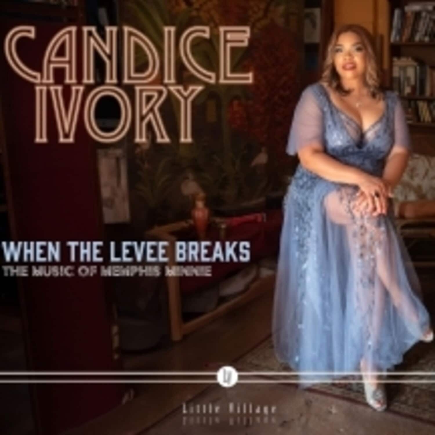 Candice Ivory - When The Levee Breaks: The Music Of Memphis Minnie   - COMPACT DISCS [CD] price history on PriceWatchPro