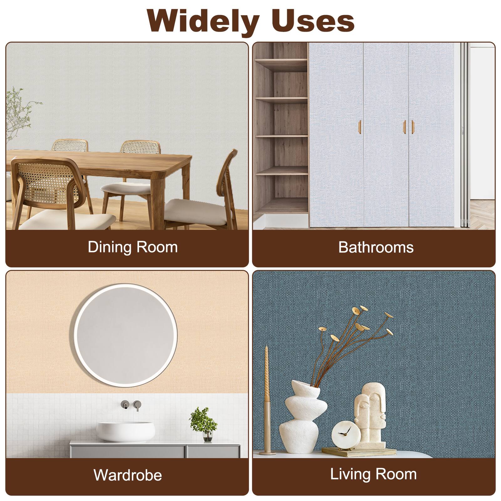 Widely Uses

- Dining Room
- Bathrooms
- Wardrobe
- Living Room