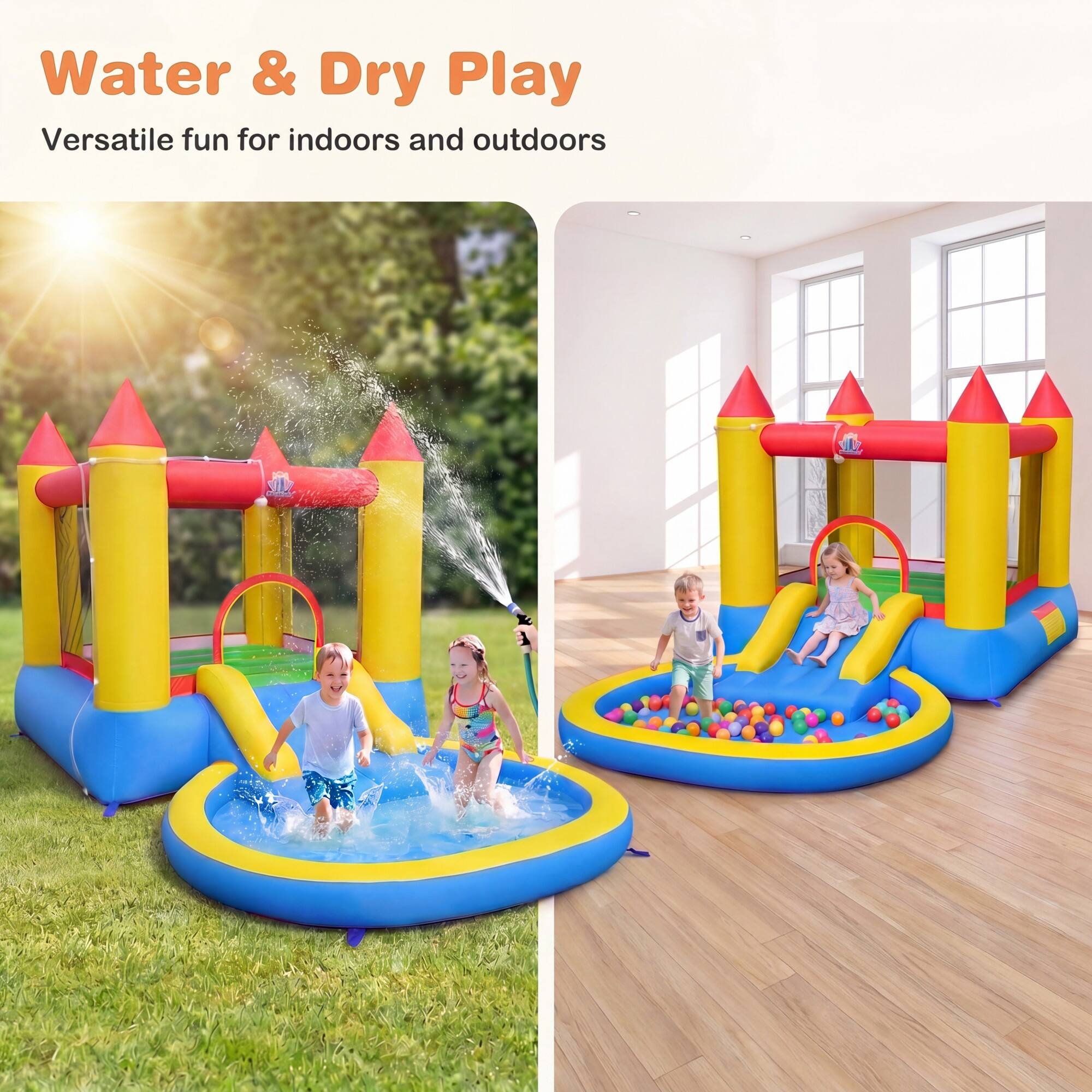 Water & Dry Play  
Versatile fun for indoors and outdoors