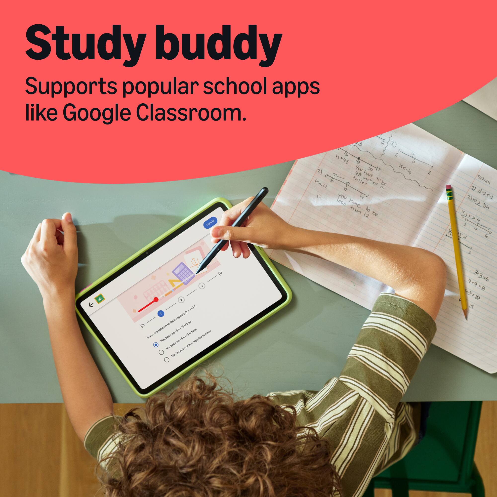 Study buddy  
Supports popular school apps like Google Classroom.

Tome  
of 1 h=48  2) You 8 X-X-X 48 have ak12 taller tobe of 12 0 YOU  less have than of 12 be  
2  
9/9/24 11 d-2<-1 2)102.5h 5h 51x>4 2 4 2 2  
3  
P 104-  I Azyenbaux 5 P ADUTION 5 ..  one number are - RUN a  e-negable No. Decipuse  ou because  
4+4=8 3x3=6 =10