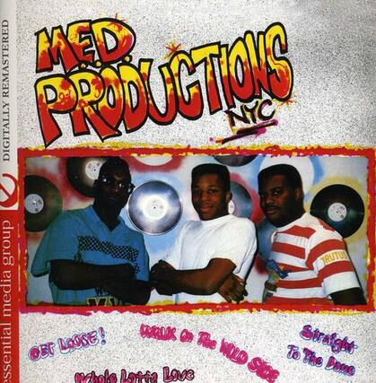 MED PRODUCTIONS NYC
REMASTERED DIGITALLY
GET LOOSE!
WEEK ON THE WILD SIDE
Straight To The Dome
Whole Lotta Love