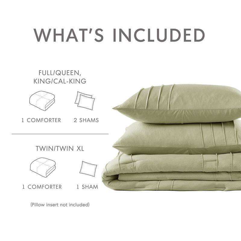 WHAT'S INCLUDED

FULL/QUEEN, KING/CAL-KING
1 COMFORTER
2 SHAMS

TWIN/TWIN XL
1 COMFORTER
1 SHAM

(Pillow insert not included)
