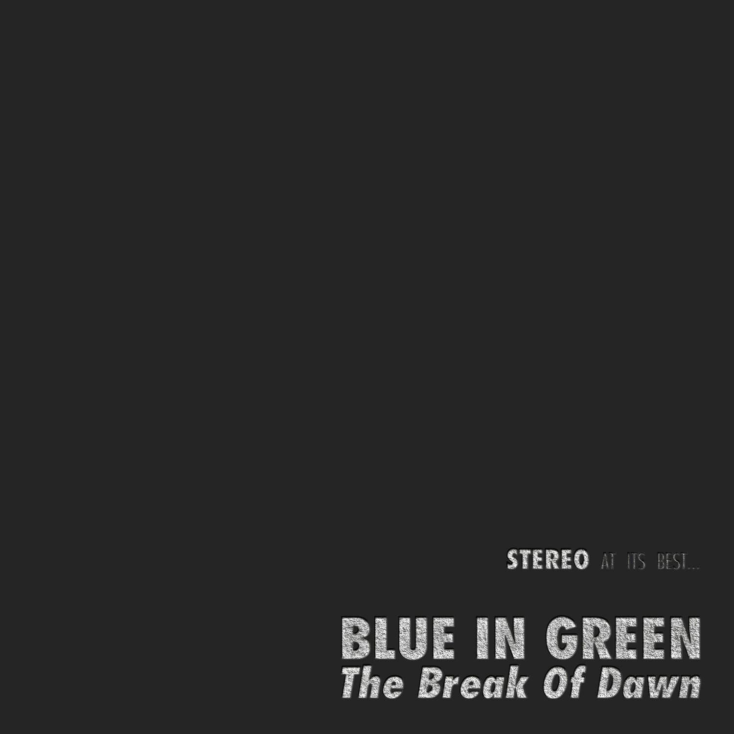 Blue in Green - The Break of Dawn   - VINYL LP price history on PriceWatchPro