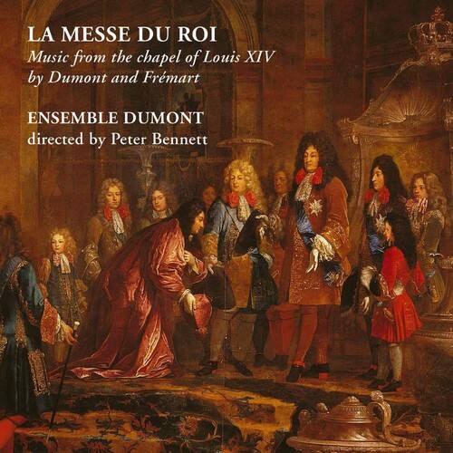 Ensemble Dumont - Messe Du Roi   - COMPACT DISCS [CD]