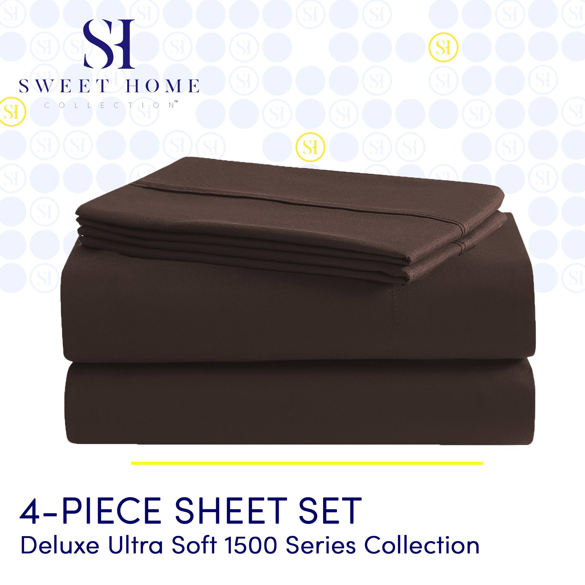 SI SI SI SI SI SI S SWEET HOME COLLECTION SI SI SI SI SI SI SI SI SI SI SI SI SI SI SI SI SI SI SI OJ SI SI SI SI SI SI SI SI SI SI

4-PIECE SHEET SET  
Deluxe Ultra Soft 1500 Series Collection
