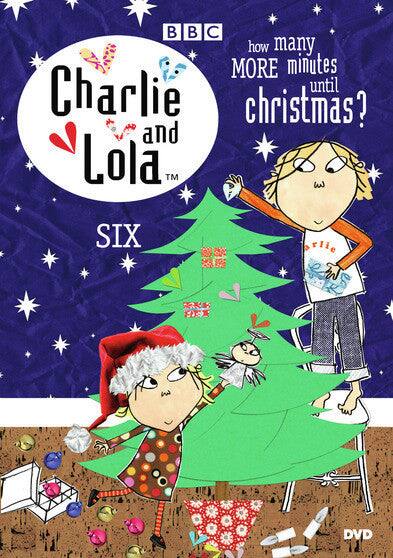 Charlie and Lola:Vol 6:How Many More Minutes Until Xmas?-DVD