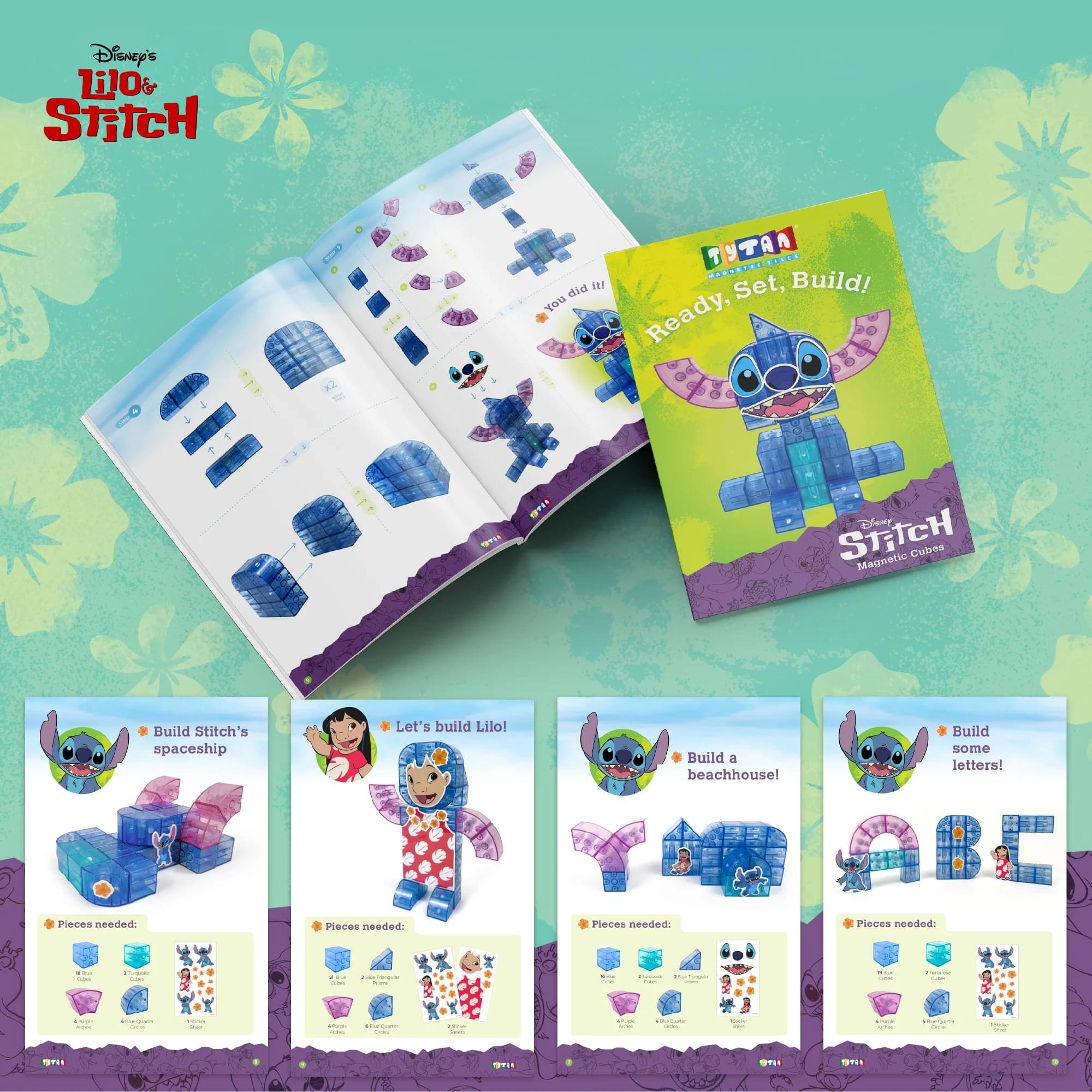 Disney's Lilo & Stitch

You did it! You TYT 7 cNe MRUSSN Set, Build! Ready, Set, Build! Magnetic Cubes

Pieces needed: Let's build Lilo! Build some Build a beachhouse! Build Stitch's spaceship Build some letters!

Pieces needed:
