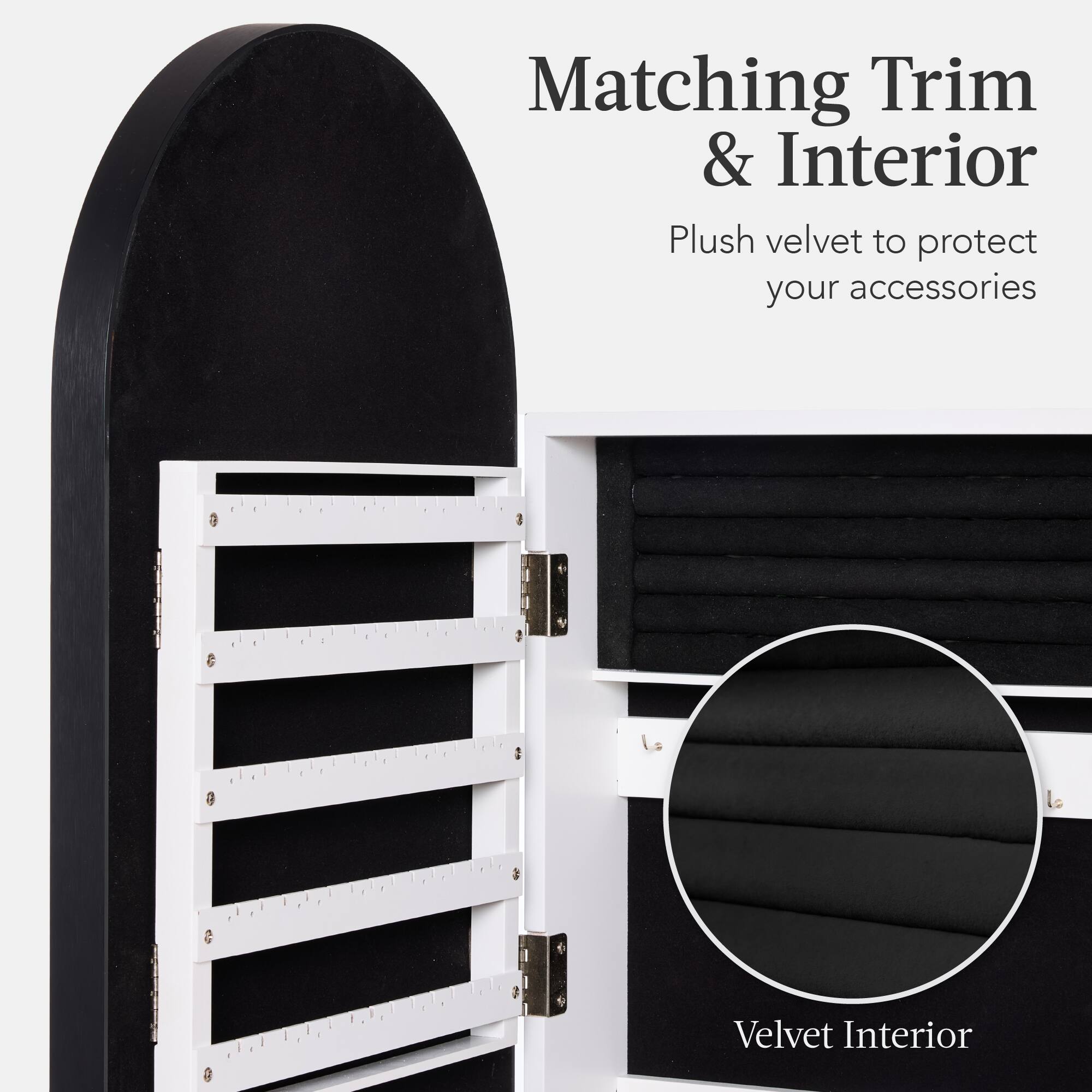 Matching Trim & Interior

Plush velvet to protect your accessories

Velvet Interior