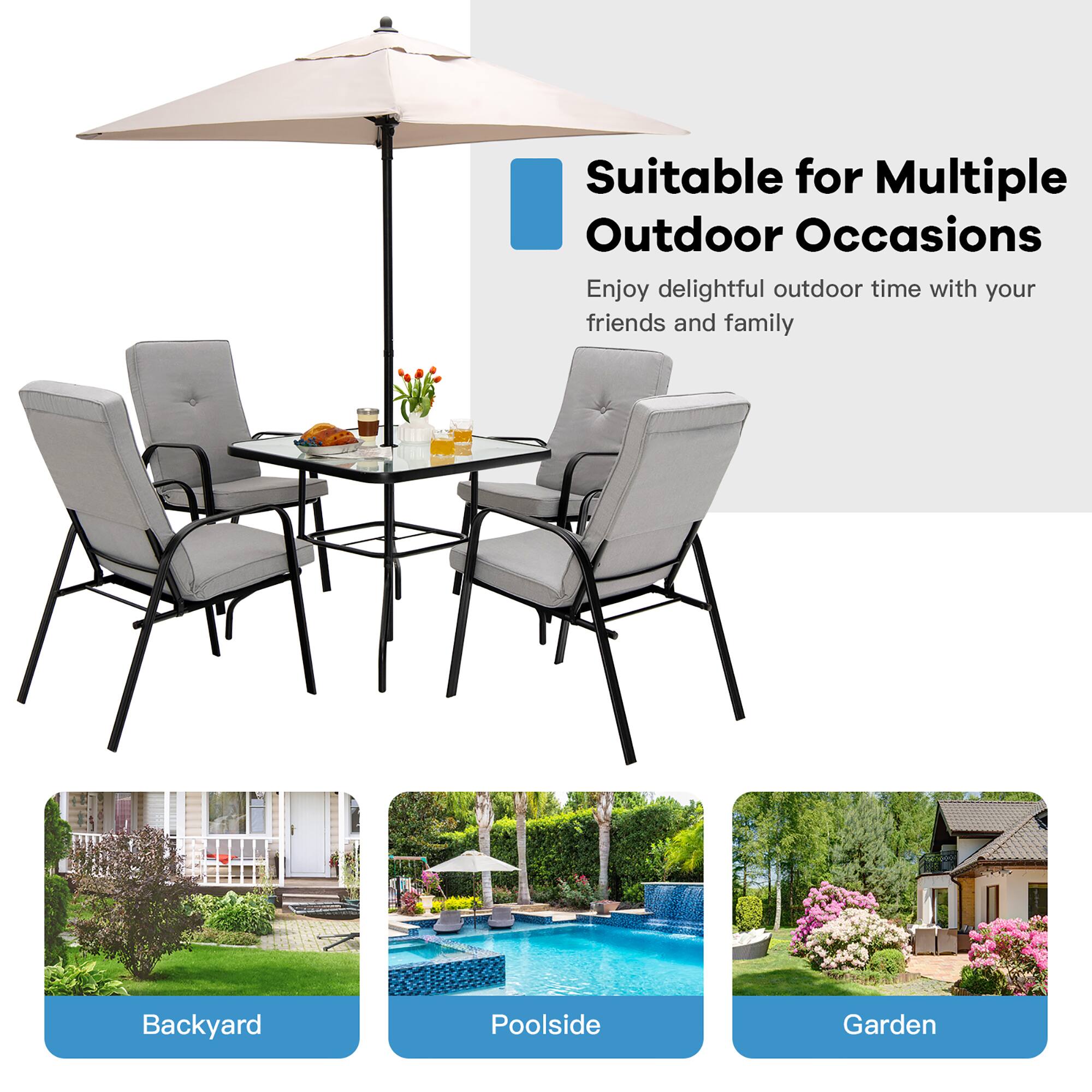 Suitable for Multiple Outdoor Occasions  
Enjoy delightful outdoor time with your friends and family  

Backyard  
Poolside  
Garden