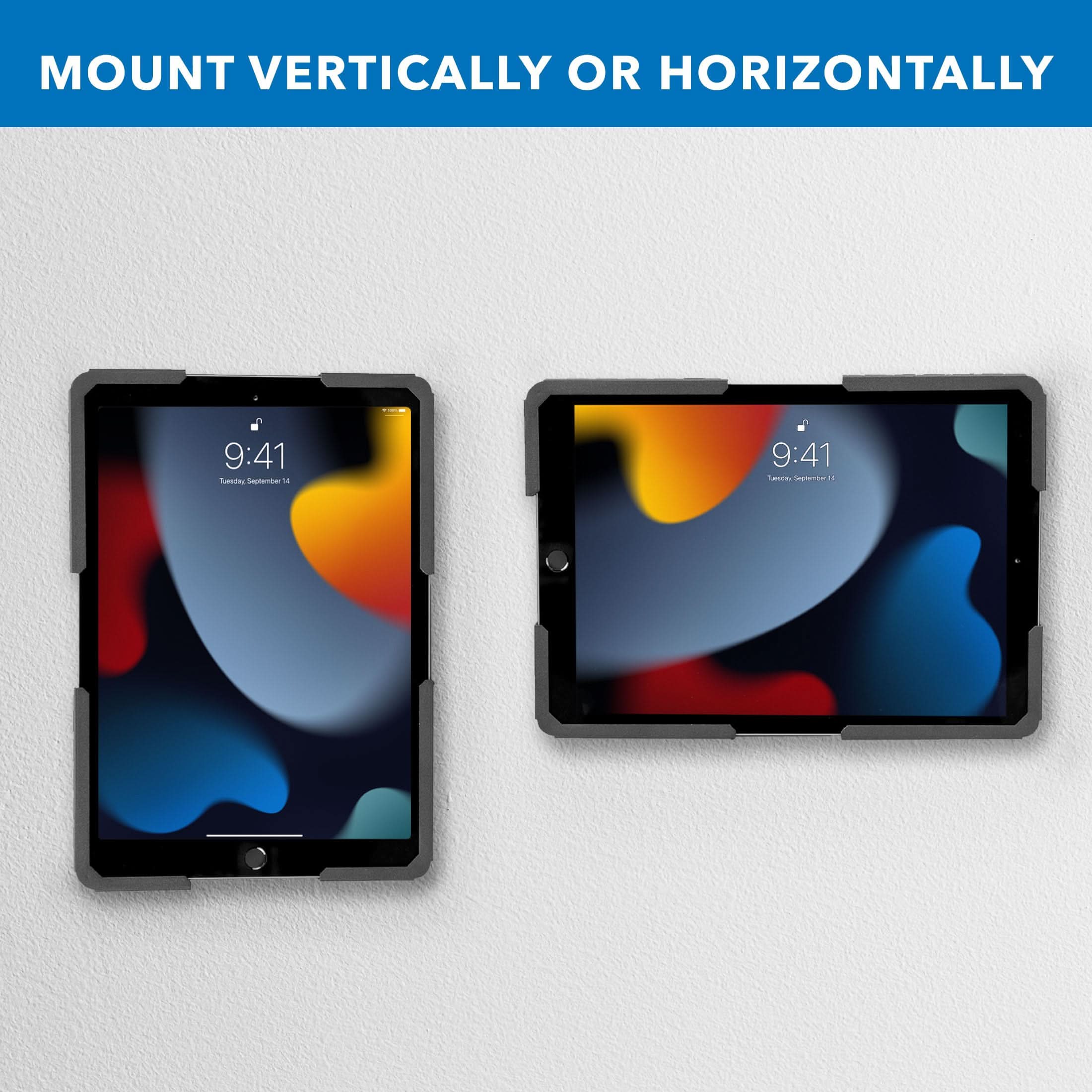 MOUNT VERTICALLY OR HORIZONTALLY

9:41
Tuesday, September 14

9:41
Tuesday, September 14