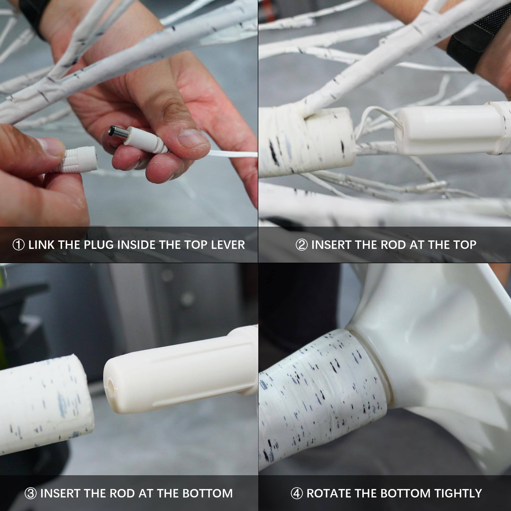 1. Link the plug inside the top lever.
2. Insert the rod at the top.
3. Insert the rod at the bottom.
4. Rotate the bottom tightly.