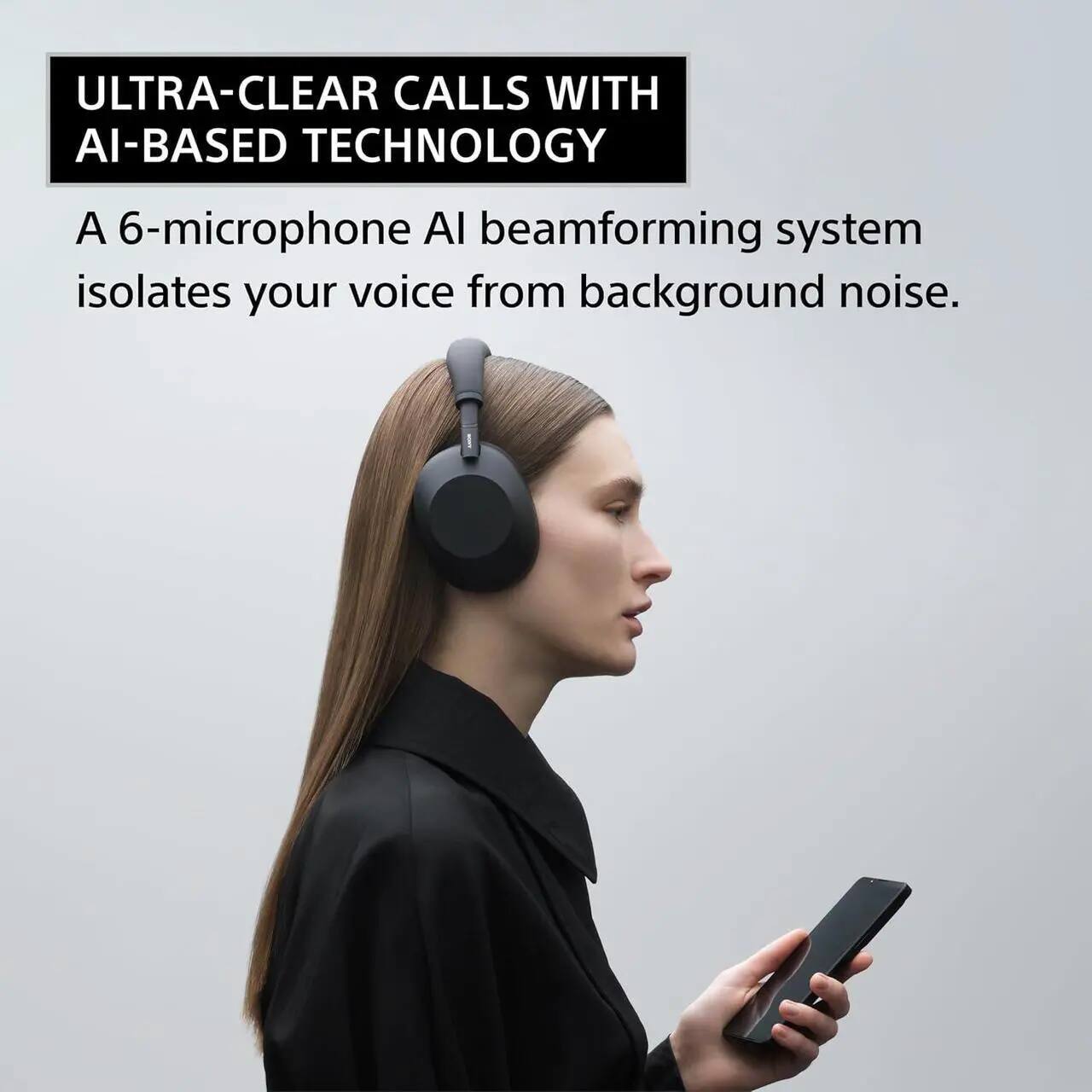 ULTRA-CLEAR CALLS WITH AI-BASED TECHNOLOGY

A 6-microphone AI beamforming system isolates your voice from background noise.
