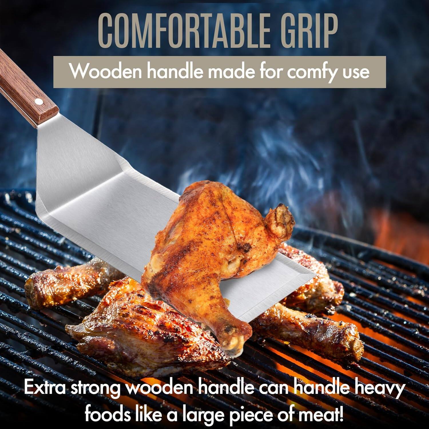 COMFORTABLE GRIP  
Wooden handle made for comfy use  

Extra strong wooden handle can handle heavy foods like a large piece of meat!