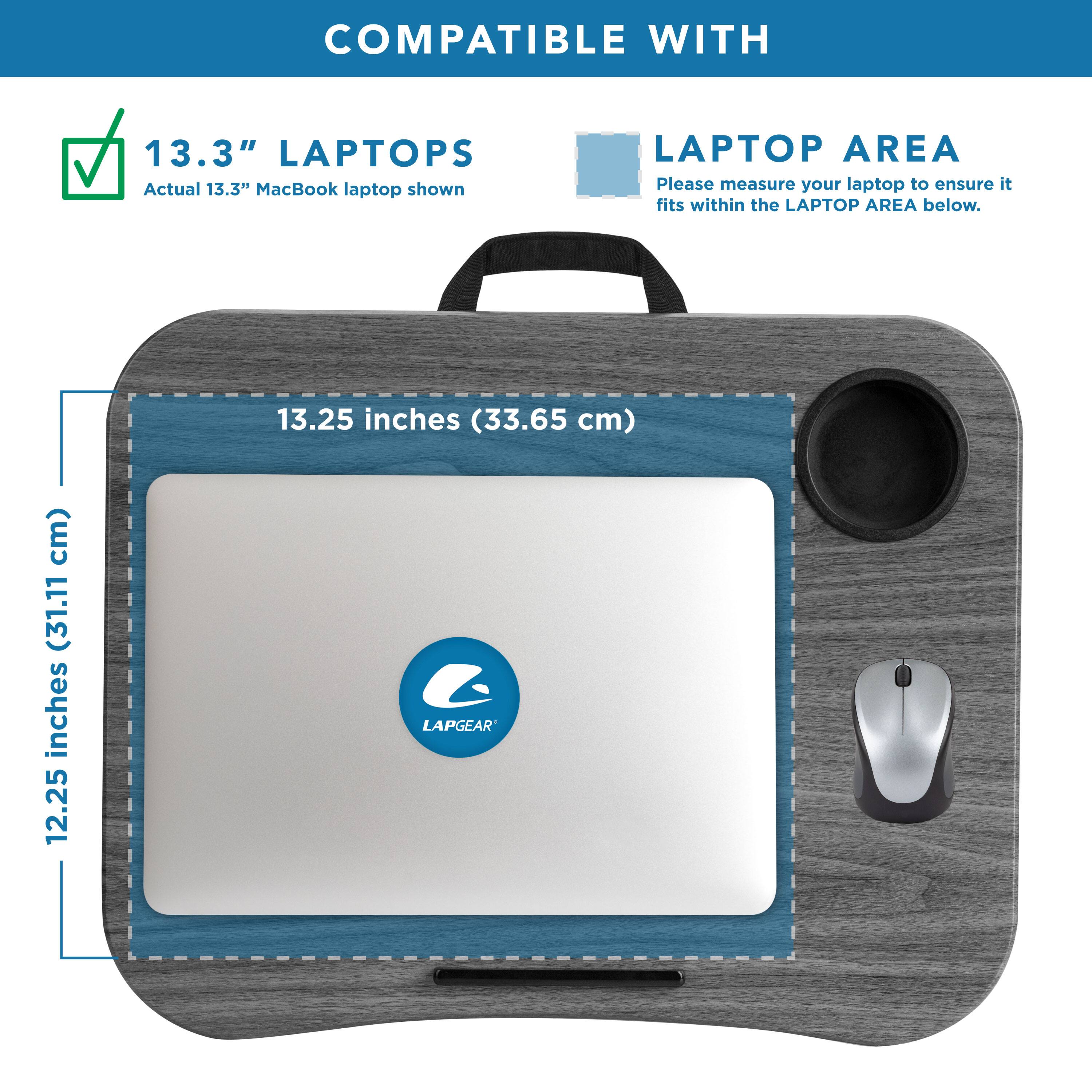 COMPATIBLE WITH 13.3" LAPTOPS  
Actual 13.3" MacBook laptop shown  

LAPTOP AREA  
Please measure your laptop to ensure it fits within the LAPTOP AREA below.  

13.25 inches (33.65 cm)  
12.25 inches (31.11 cm)  

LAPGEAR