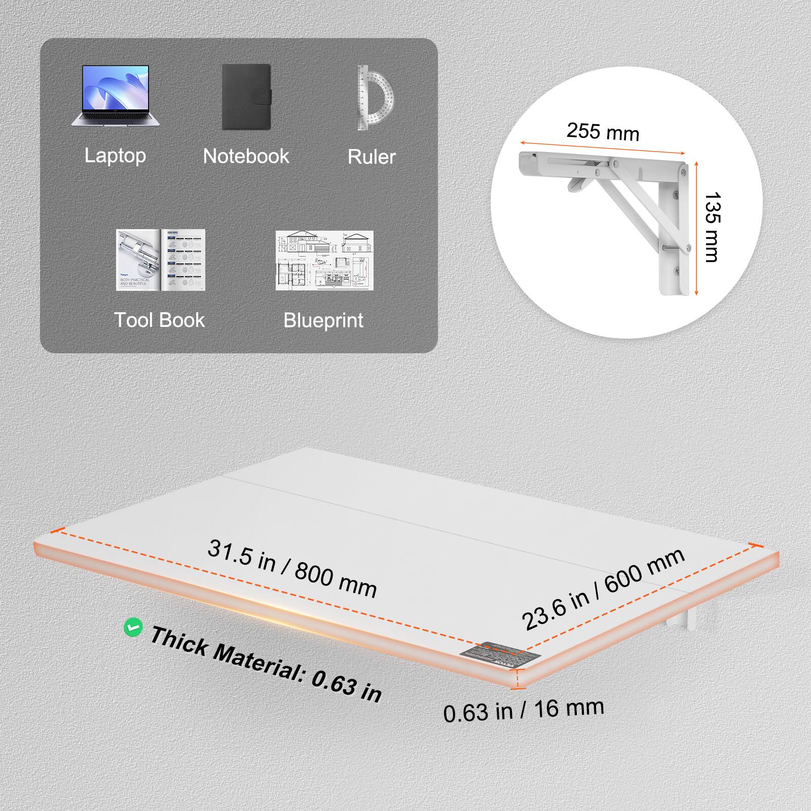 Laptop Notebook Ruler  
255 mm 135 mm  
Tool Book Blueprint  
31.5 in / 800 mm  
23.6 in / 600 mm  
Thick Material: 0.63 in / 16 mm