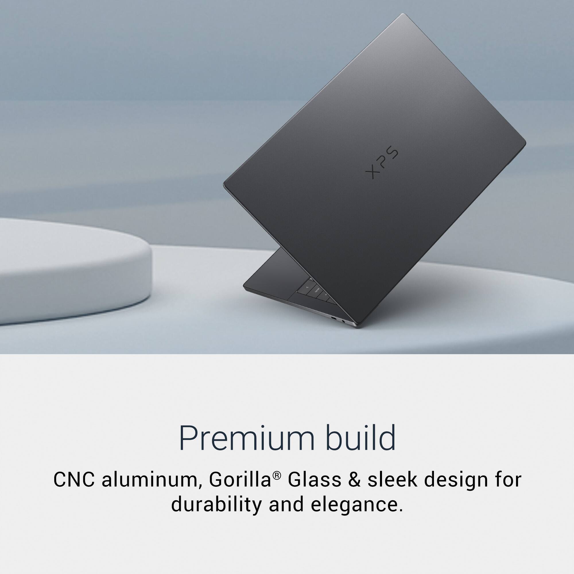 Premium build  
CNC aluminum, Gorilla® Glass & sleek design for durability and elegance.