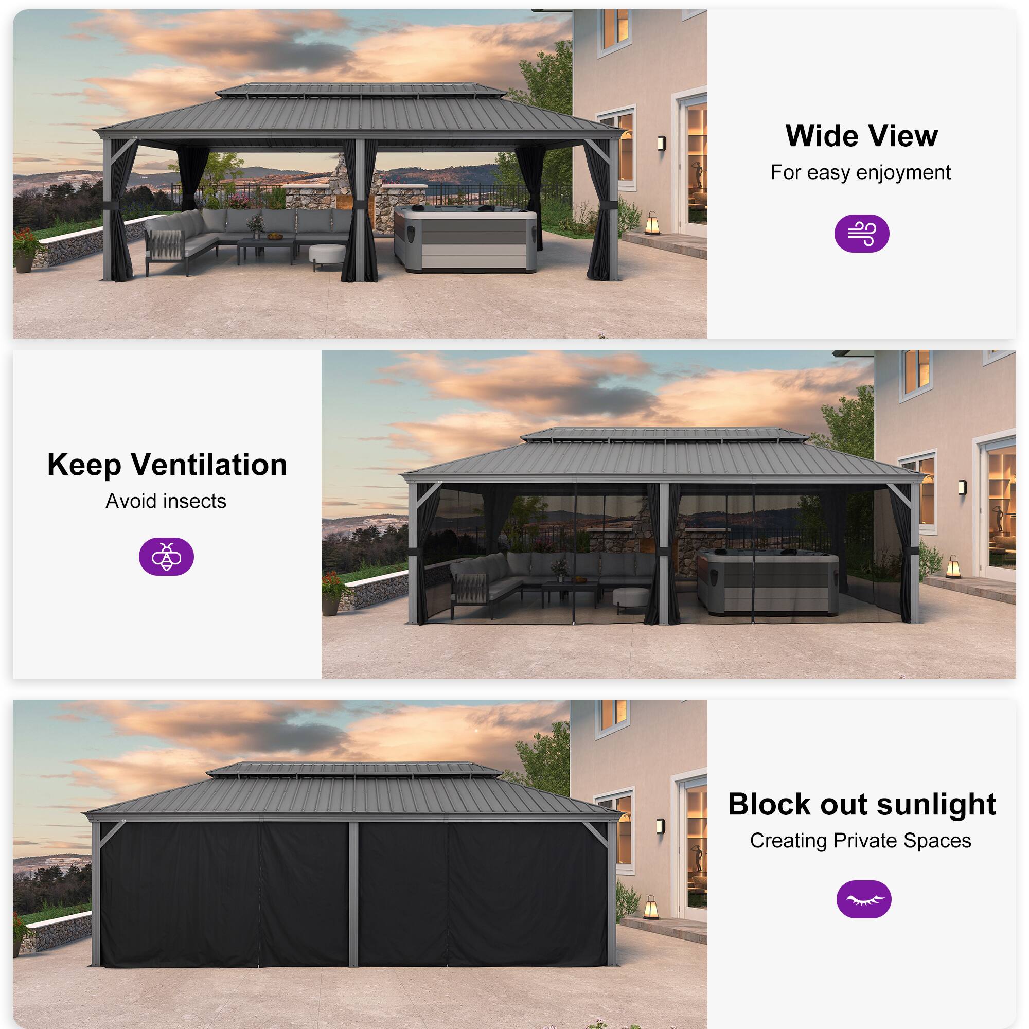 - Wide View  
  For easy enjoyment

- Keep Ventilation  
  Avoid insects

- Block out sunlight  
  Creating Private Spaces