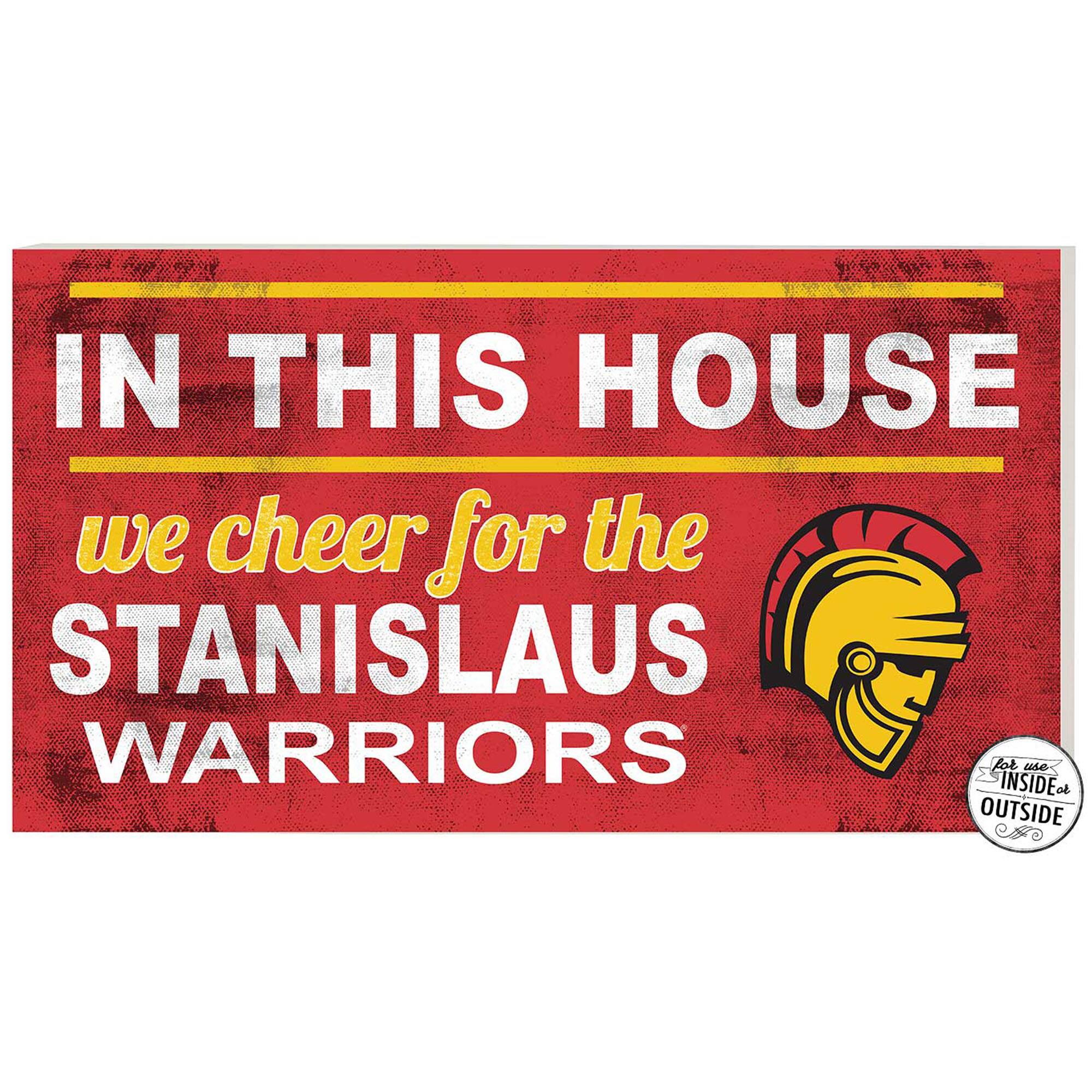Cal State Stanislaus Warriors 11" x 20" Indoor/Outdoor In This House Sign