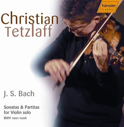 Christian Tetzlaff - Violin Sonatas & Partitas  - COMPACT DISCS