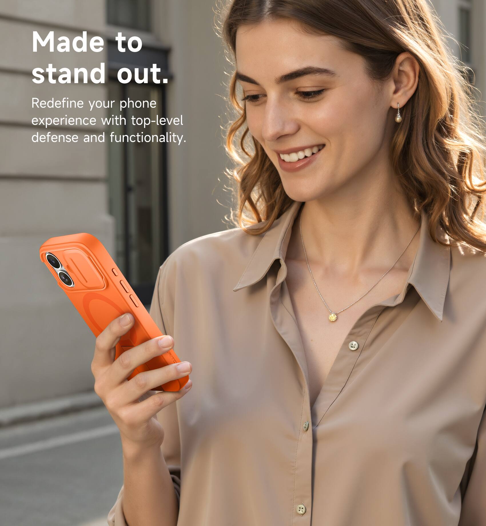 Made to stand out.  
Redefine your phone experience with top-level defense and functionality.