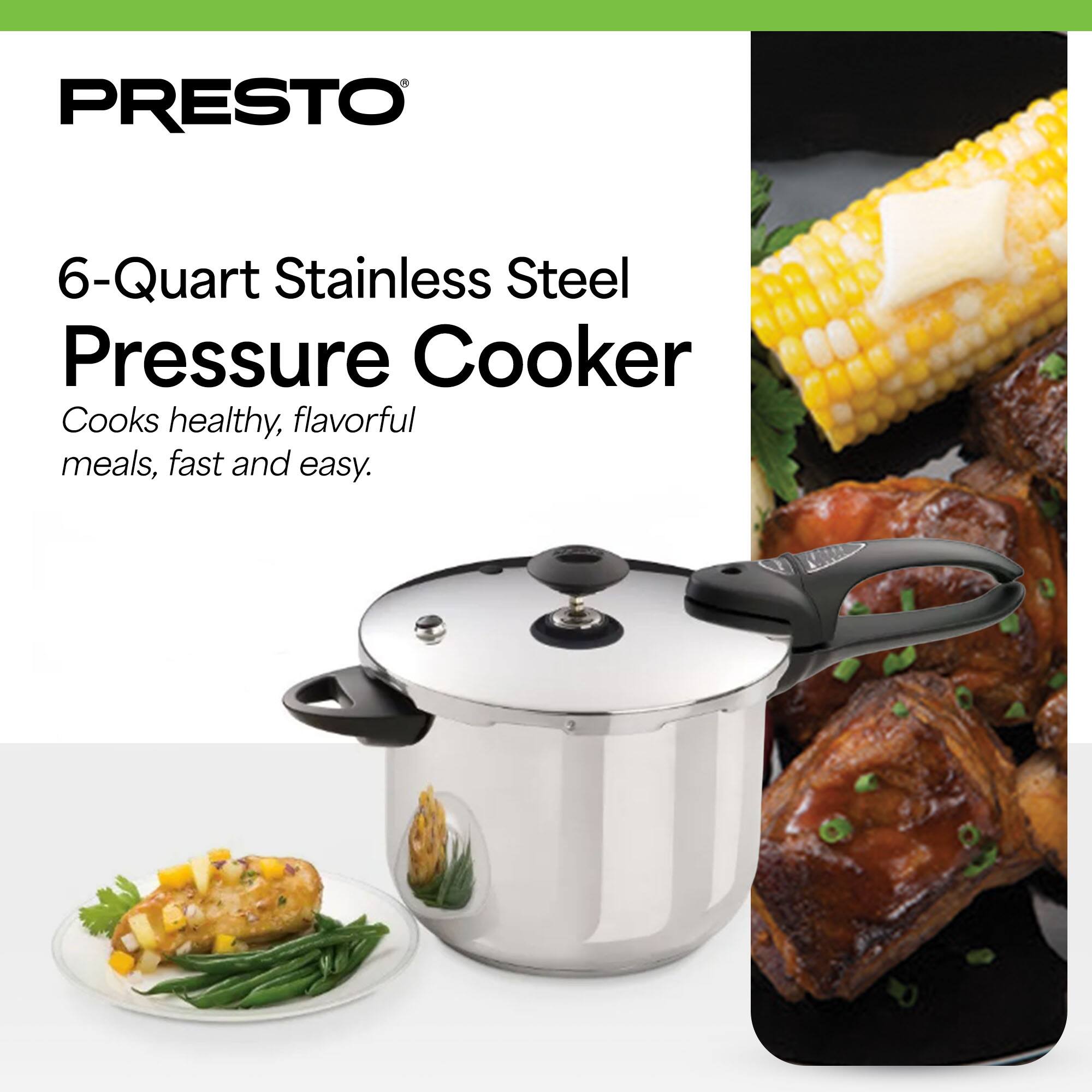 PRESTO  
6-Quart Stainless Steel Pressure Cooker  
Cooks healthy, flavorful meals, fast and easy.